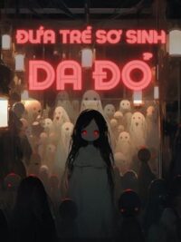 Ảnh bìa của Đứa Trẻ Sơ Sinh Da Đỏ