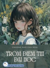 Ảnh bìa của Trộm Điểm Thi Đại Học