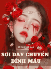 Ảnh bìa của Sợi Dây Chuyền Dính Máu