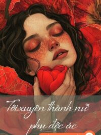 Ảnh bìa của Tôi Xuyên Thành Nữ Phụ Độc Ác