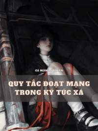 Ảnh bìa của Quy Tắc Đ.oạt M.ạng Trong Ký Túc Xá