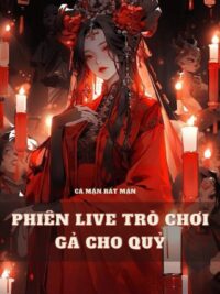 Ảnh bìa của Phiên Live Trò Chơi Gả Cho Quỷ