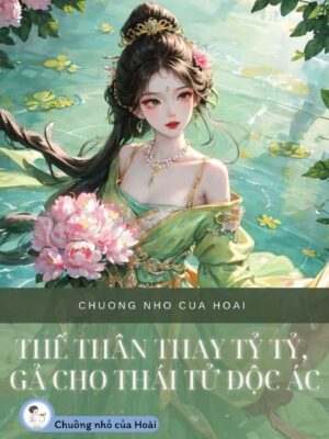 Ảnh bìa của Thế Thân Thay Tỷ Tỷ, Gả Cho Thái Tử Độc Ác