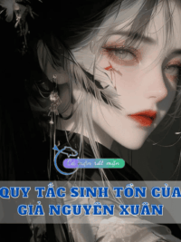 Ảnh bìa của Quy Tắc Sinh Tồn Của Giả Nguyên Xuân