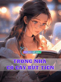 Ảnh bìa của Trong Nhà Có Cây Bút Tiên