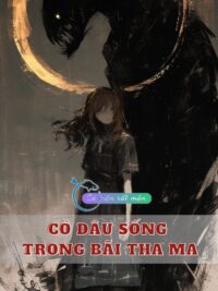 Ảnh bìa của Cô Dâu Sống Trong Bãi Tha Ma