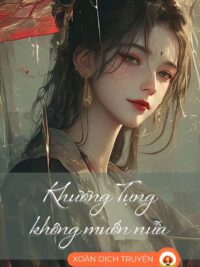 Ảnh bìa của Khương Tụng Không Muốn Nữa