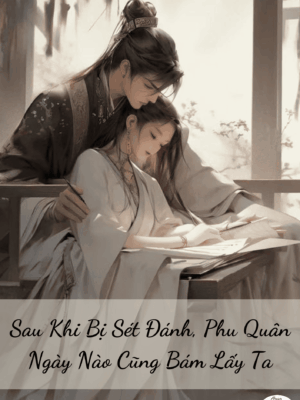 Ảnh bìa của Sau Khi Bị Sét Đánh, Phu Quân Ngày Nào Cũng Bám Lấy Ta
