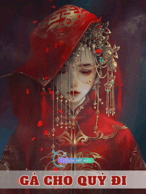 Ảnh bìa của Gả Cho Quỷ Đi!