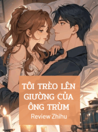 Ảnh bìa của Tôi Trèo Lên Giường Của Ông Trùm