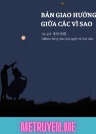 Ảnh bìa của Full                    
                    
						Bản Giao Hưởng Giữa Các Vì Sao